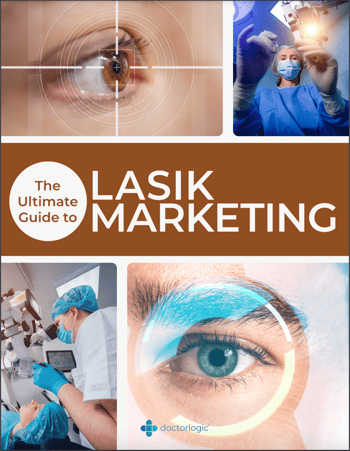 The Ultimate Guide to Lasik Marketing (Cover)