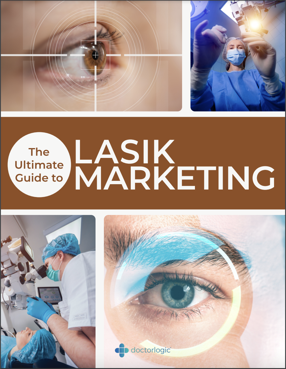 The Ultimate Guide to Lasik Marketing (Cover)